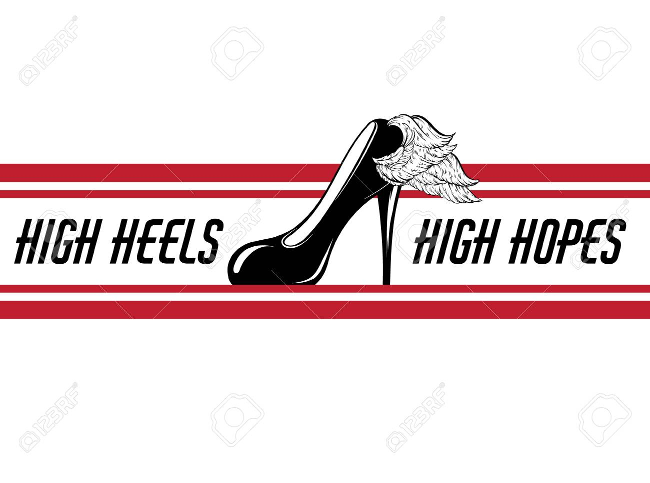 High Heels, High Hopes. Vector Hand Drawn Illustration Of Shoe.. Intended For High Heel Template For Cards