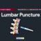 Lumbar Puncture (Spinal Tap) – Nursing Responsibilities Throughout Lumbar Puncture Procedure Note Template