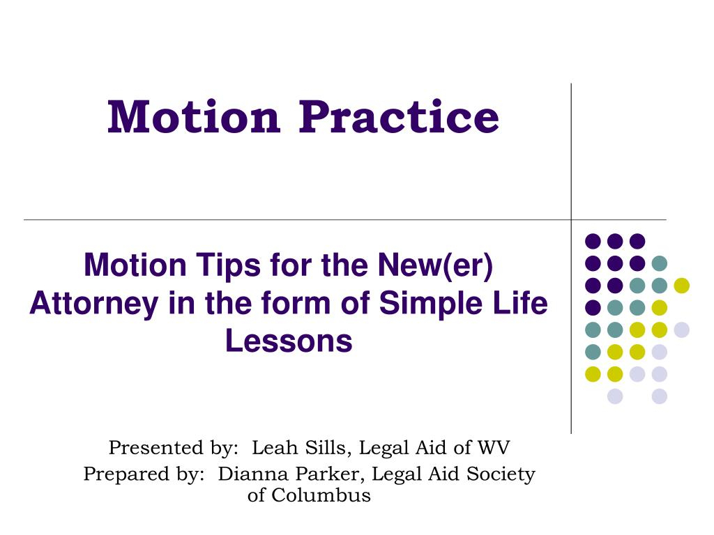 Ppt – Motion Tips For The New(Er) Attorney In The Form Of Throughout Motion In Limine Template