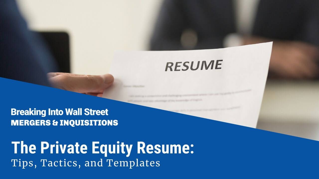 Private Equity Resume Guide W/ Free Resume Templates (.docx) Throughout Mergers And Inquisitions Resume Template