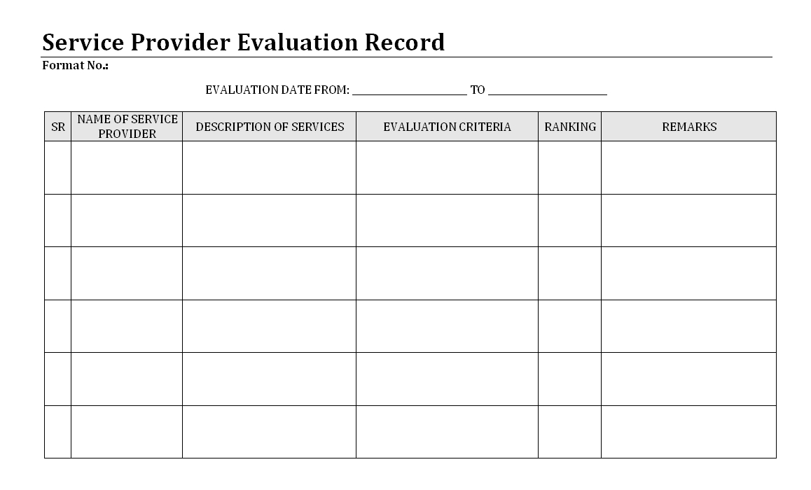 Service Provider Evaluation Record – Throughout Monitoring And Evaluation Report Template