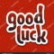 Vector Illustration Good Luck Lettering Quote Pertaining To Good Luck Banner Template